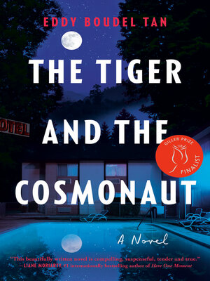 cover image of The Tiger and the Cosmonaut